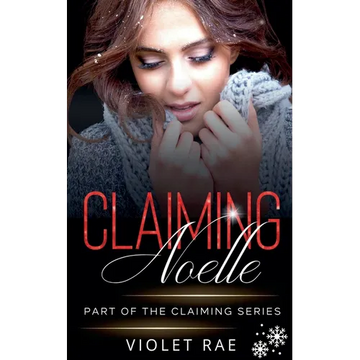 Claiming Noelle - Paperback