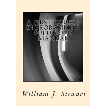 A First Course in Probability: Solutions Manual - Paperback