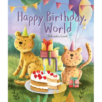 Happy Birthday, World - Board Book