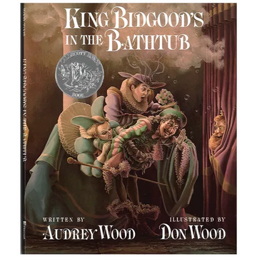 King Bidgood's in the Bathtub - Hardcover