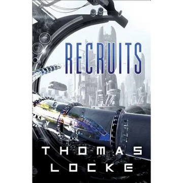 Recruits - Hardcover