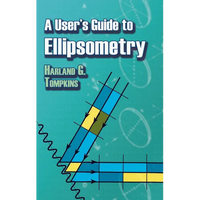 A User's Guide to Ellipsometry - Paperback