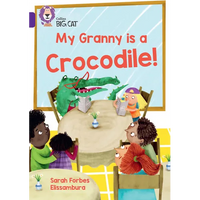 My Granny Is a Crocodile!: Band 08/Purple - Paperback