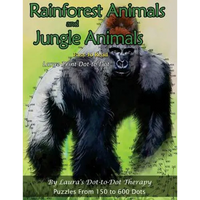Rainforest Animals and Jungle Animals - Easy to Read Large Print Dot-to-Dot: Puzzles From 150 to 600 Dots - Paperback