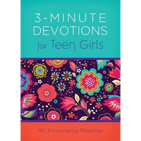 3-Minute Devotions for Teen Girls: 180 Encouraging Readings - Paperback