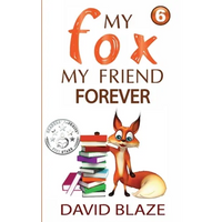 My Fox, My Friend Forever - Paperback