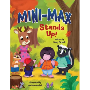 Mini-Max Stands Up! - Hardcover