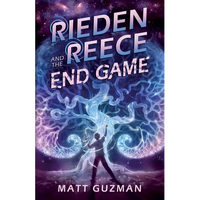 Rieden Reece and the End Game: A Middle-Grade Sci-Fi Adventure - Paperback