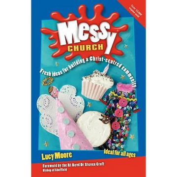 Messy Church, Second Edition - Paperback