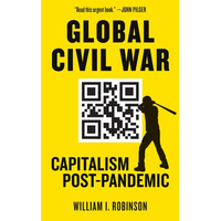 Global Civil War: Capitalism Post-Pandemic - Paperback