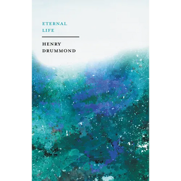 Eternal Life: With an Essay on Eternity By John Charles Ryle - Paperback