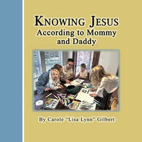 Knowing Jesus According to Mommy and Daddy - Paperback