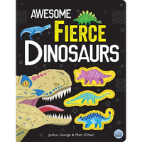 Awesome Fierce Dinosaurs - Hardcover