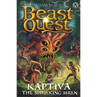 Beast Quest: Kaptiva the Shrieking Siren: Series 28 Book 3 - Paperback