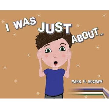 I Was Just About... - Hardcover