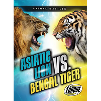 Asiatic Lion vs. Bengal Tiger - Paperback