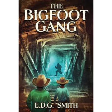 The Bigfoot Gang - Paperback