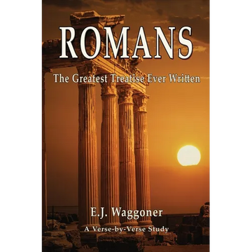 Romans: The Greatest Treatise Ever Written - Paperback