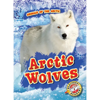 Arctic Wolves - Library Binding