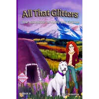 All That Glitters: A Molly and Grainne Story (Book 6) - Paperback