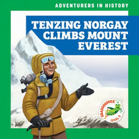 Tenzing Norgay Climbs Mount Everest - Paperback