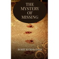 The Mystery of Missing