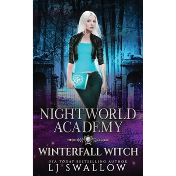Nightworld Academy: Winterfall Witch - Paperback