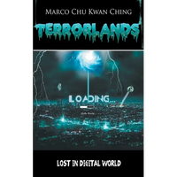 Lost in Digital World: Terrorlands - Paperback