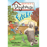 Barker's Doghouse 1: Fetch! - Paperback