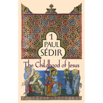 The Childhood of Jesus - Paperback