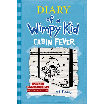 Cabin Fever (Diary of a Wimpy Kid #6) - Hardcover