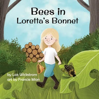 Bees in Loretta's Bonnet - Paperback