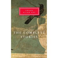 The Complete Stories of Edgar Allan Poe: Introduction by John Seelye - Hardcover
