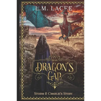 Dragon's Gap: Storm and Charlie's Story - Paperback