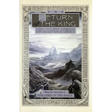 The Return of the King: Being Thethird Part of the Lord of the Rings - Hardcover