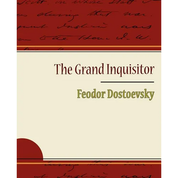 The Grand Inquisitor - Feodor Dostoevsky - Paperback