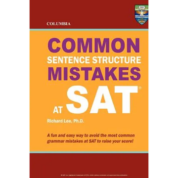 Columbia Common Sentence Structure Mistakes at SAT - Paperback