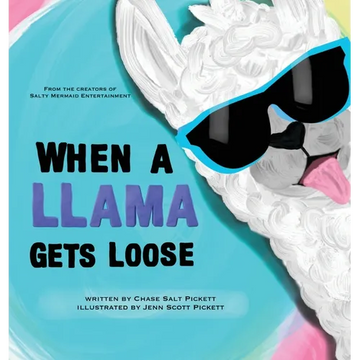 When A Llama Gets Loose - Hardcover