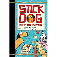Stick Dog Tries to Take the Donuts - Paperback