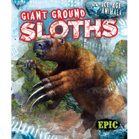 Giant Ground Sloths - Paperback