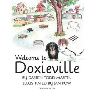 Welcome to Doxieville - Paperback