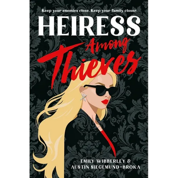 Heiress Among Thieves - Hardcover