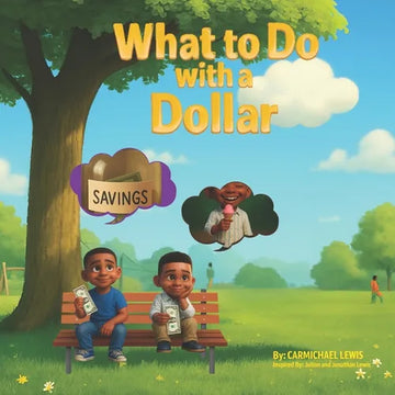 What to Do with a Dollar - Paperback