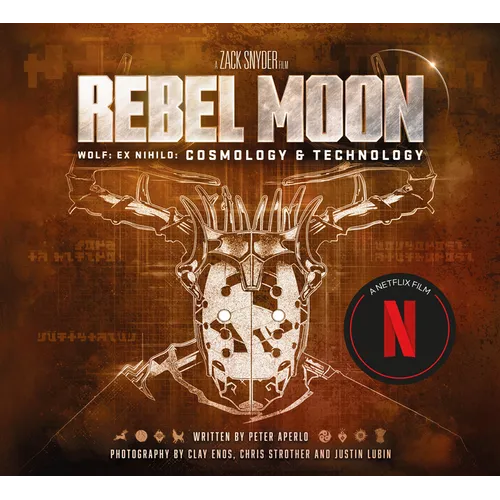 Rebel Moon: Wolf: Ex Nihilo: Cosmology & Technology