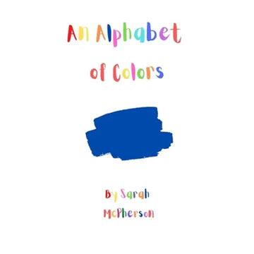 An Alphabet of Colors - Paperback