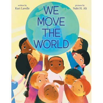 We Move the World - Hardcover