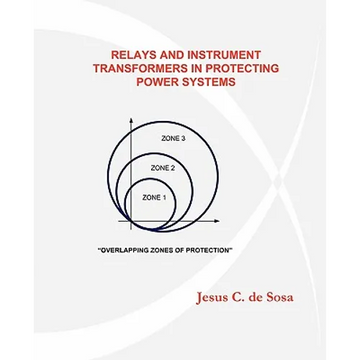 Relays and Instrument Transformers in Protecting Power Systems - Paperback