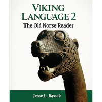 Viking Language 2: The Old Norse Reader - Paperback