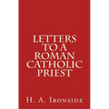 Letters to a Roman Catholic Priest