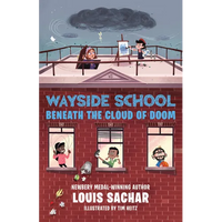 Wayside School Beneath the Cloud of Doom - Paperback
